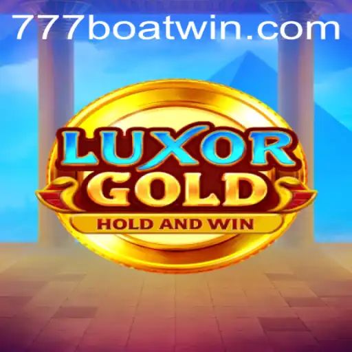 Exploring the Allure of LuxorGold: A Gaming Adventure with 777boat